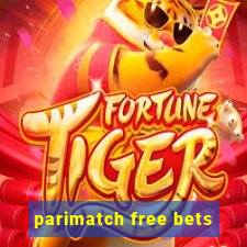 parimatch free bets